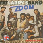 Zoom by Fat Larry's Band